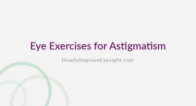 Ways To Treat And Prevent Astigmatism
